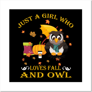 Just A Girl Who Loves Fall & Owl Funny Thanksgiving Gift Posters and Art